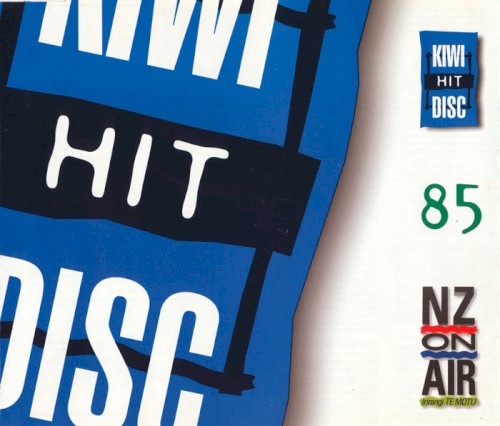 Kiwi Hit Disc 85: August 2006