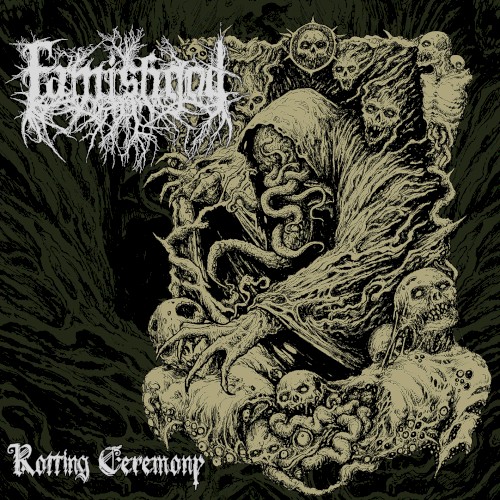 Rotting Ceremony