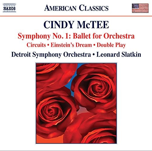 Symphony no. 1: Ballet for Orchestra / Circuits / Einstein’s Dream / Double Play