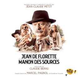 Jean de Florette / Manon des Sources: Bande originale des films