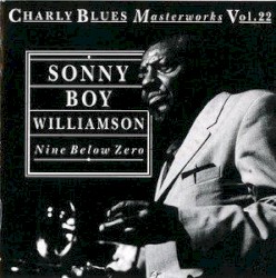 Charly Blues Masterworks, Volume 22: Nine Below Zero