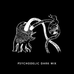Psychodelic Dark Mix