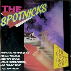 The very best of the Spotnicks