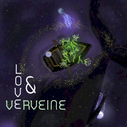 Love & Verveine