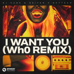 I Want You (Wh0’s festival remix)