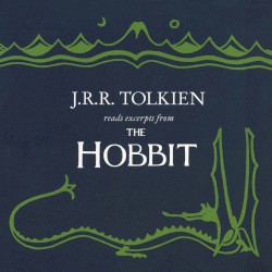 J.R.R. Tolkien reads excerpts from The Hobbit