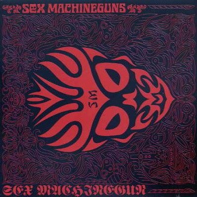 SEX MACHINEGUN