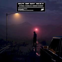 Out of My Way