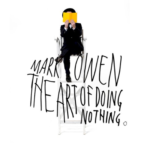 The Art of Doing Nothing