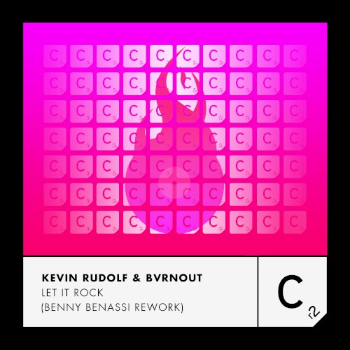 Let It Rock (Benny Benassi Rework)