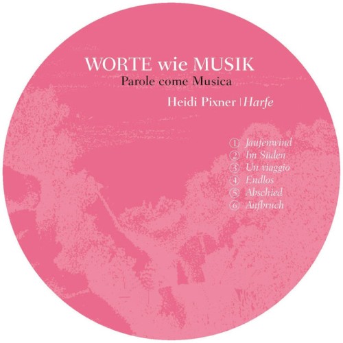 Worte Wie Musik - Parole Come Musica