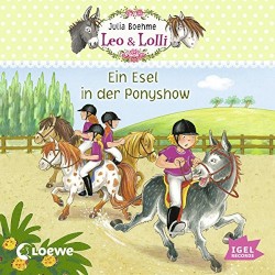 Leo & Lolli: Ein Esel in der Ponyshow
