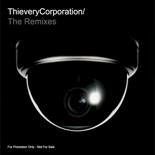 Thievery Corporation (Remixes)