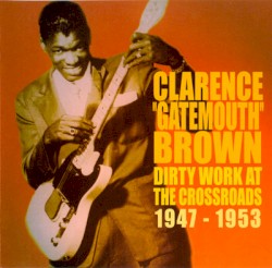 Dirty Work at the Crossroads 1947–1953