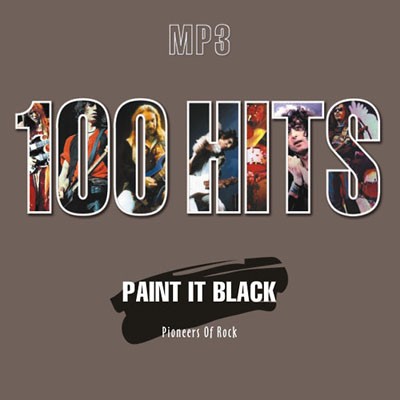 100 Hits Paint It Black