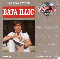 Diamond Collection: The Very Best of Bata Illic
