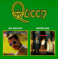 Mr. Bad Guy / Barcelona