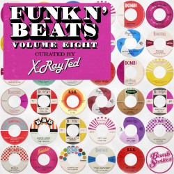 Funk N' Beats, Vol. 8 (Curated by X-Ray Ted)
