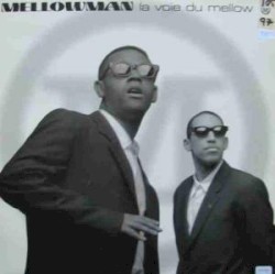 La Voie du Mellow