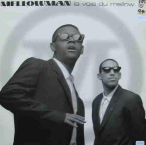 La Voie du Mellow
