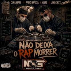 Não Deixa o Rap Morrer