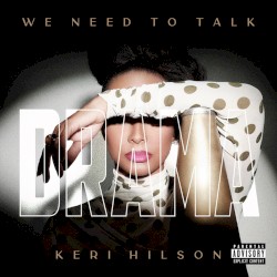 WE NEED TO TALK : DRAMA