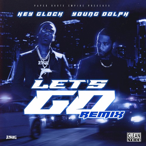 Let’s Go (remix)