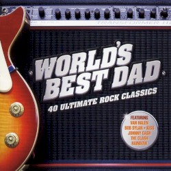 Worlds Best Dad: Super Tracks for Super Dads