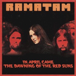 In April Came the Dawning of the Red Suns