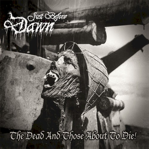 The Dead And Those About To Die
