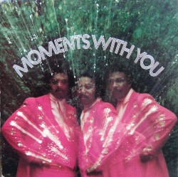 Moments With You
