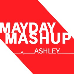 Mayday (Mashup)