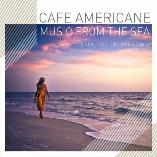 Music from the Sea - 50 Beautiful Del Mar Sounds