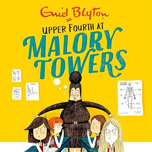 Upper Fourth at Malory Towers