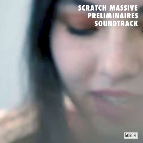 Préliminaires (Original Motion Picture Soundtrack)