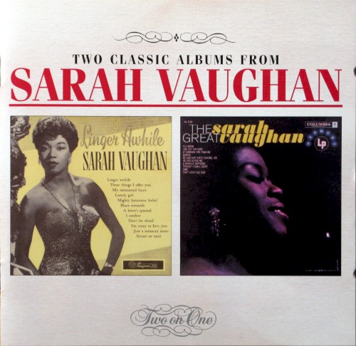 Linger Awhile / The Great Sarah Vaughan