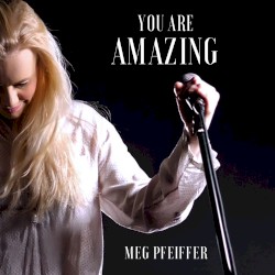 You Are Amazing