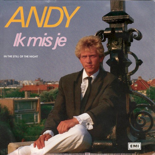 Ik mis je / In the Still of the Night