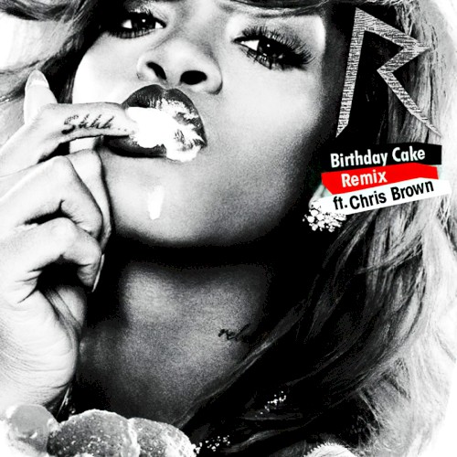 Birthday Cake (remix)