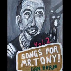 Songs For Mr. Tony! Vol. 2