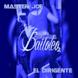 Que no pare el bailoteo 2