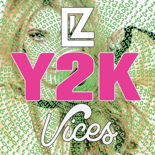 Y2K (Vices Remix)