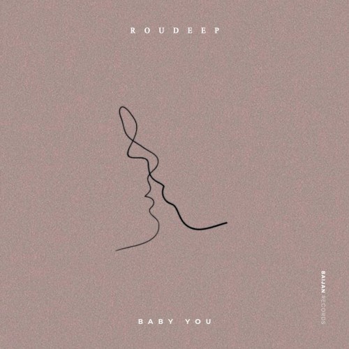 Baby You