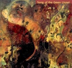Song of the Green Linnet