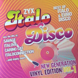 ZYX Italo Disco New Generation Vinyl Edition Vol.1