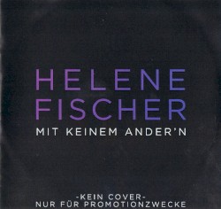 Mit keinem ander’n