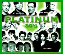 Platinum Collection 80’s