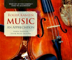 Music: An Appreciation, Sixth Brief Edition