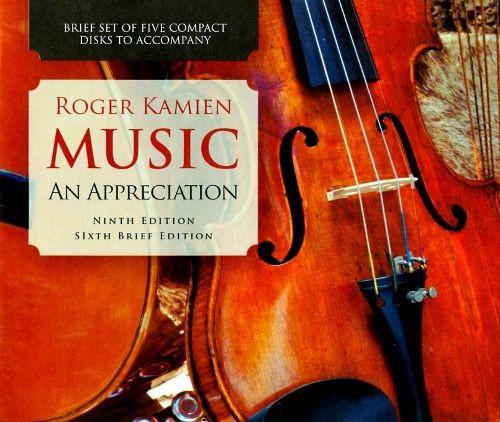 Music: An Appreciation, Sixth Brief Edition