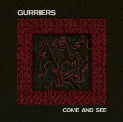 Come and See